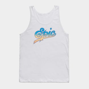 Epic Tank Top